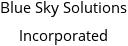 Blue Sky Solutions Incorporated