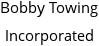 Bobby Towing Incorporated