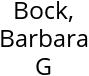 Bock, Barbara G