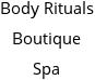 Body Rituals Boutique Spa