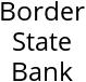 Border State Bank