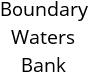 Boundary Waters Bank