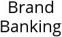 Brand Banking