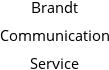 Brandt Communication Service