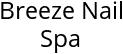 Breeze Nail Spa