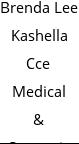 Brenda Lee Kashella Cce Medical & Cosmetic Electrolysis