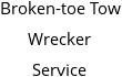 Broken-toe Tow Wrecker Service