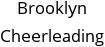 Brooklyn Cheerleading