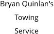 Bryan Quinlan's Towing Service