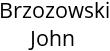 Brzozowski John