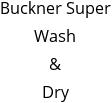 Buckner Super Wash & Dry