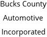 Bucks County Automotive Incorporated