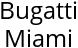 Bugatti Miami