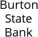 Burton State Bank