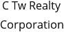 C Tw Realty Corporation