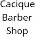 Cacique Barber Shop