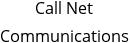 Call Net Communications