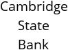 Cambridge State Bank