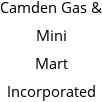 Camden Gas & Mini Mart Incorporated