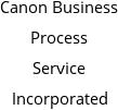 Canon Business Process Service Incorporated