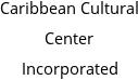 Caribbean Cultural Center Incorporated