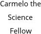 Carmelo the Science Fellow