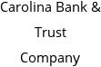 Carolina Bank & Trust Company