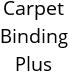 Carpet Binding Plus