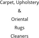 Carpet, Upholstery & Oriental Rugs Cleaners