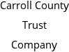 Carroll County Trust Company