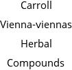 Carroll Vienna-viennas Herbal Compounds