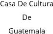 Casa De Cultura De Guatemala