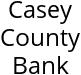 Casey County Bank