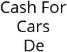 Cash For Cars De