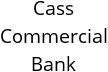 Cass Commercial Bank