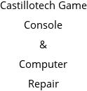 Castillotech Game Console & Computer Repair