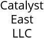 Catalyst East LLC