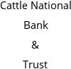 Cattle National Bank & Trust