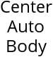 Center Auto Body