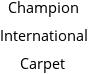 Champion International Carpet