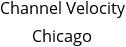 Channel Velocity Chicago