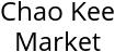 Chao Kee Market