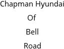 Chapman Hyundai Of Bell Road