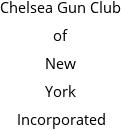 Chelsea Gun Club of New York Incorporated