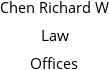 Chen Richard W Law Offices