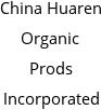 China Huaren Organic Prods Incorporated