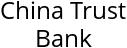 China Trust Bank