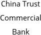 China Trust Commercial Bank