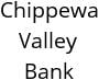 Chippewa Valley Bank