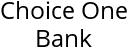 Choice One Bank